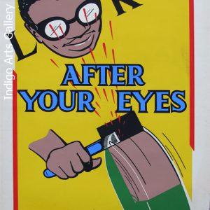 LOOK AFTER YOUR EYES - Workplace Safety Poster #10