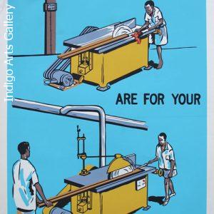 GUARDS ARE FOR YOUR PROTECTION - Workplace Safety Poster #12