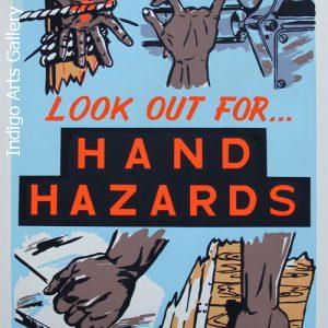 LOOK OUT FOR HAND HAZARDS - Workplace Safety Poster #14