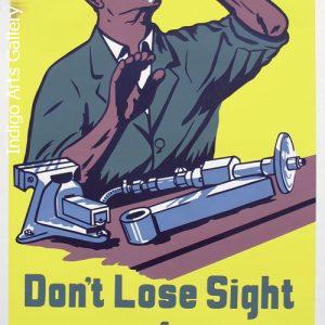 Don't Lose Sight of EYE SAFETY - Workplace Safety Poster #20